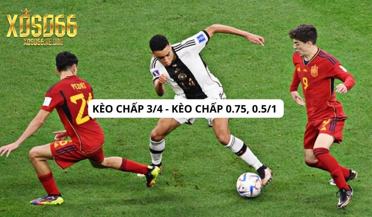 Kinh nghiệm chơi Kèo Chấp 3/4 tại Xoso66 đạt kết quả cao