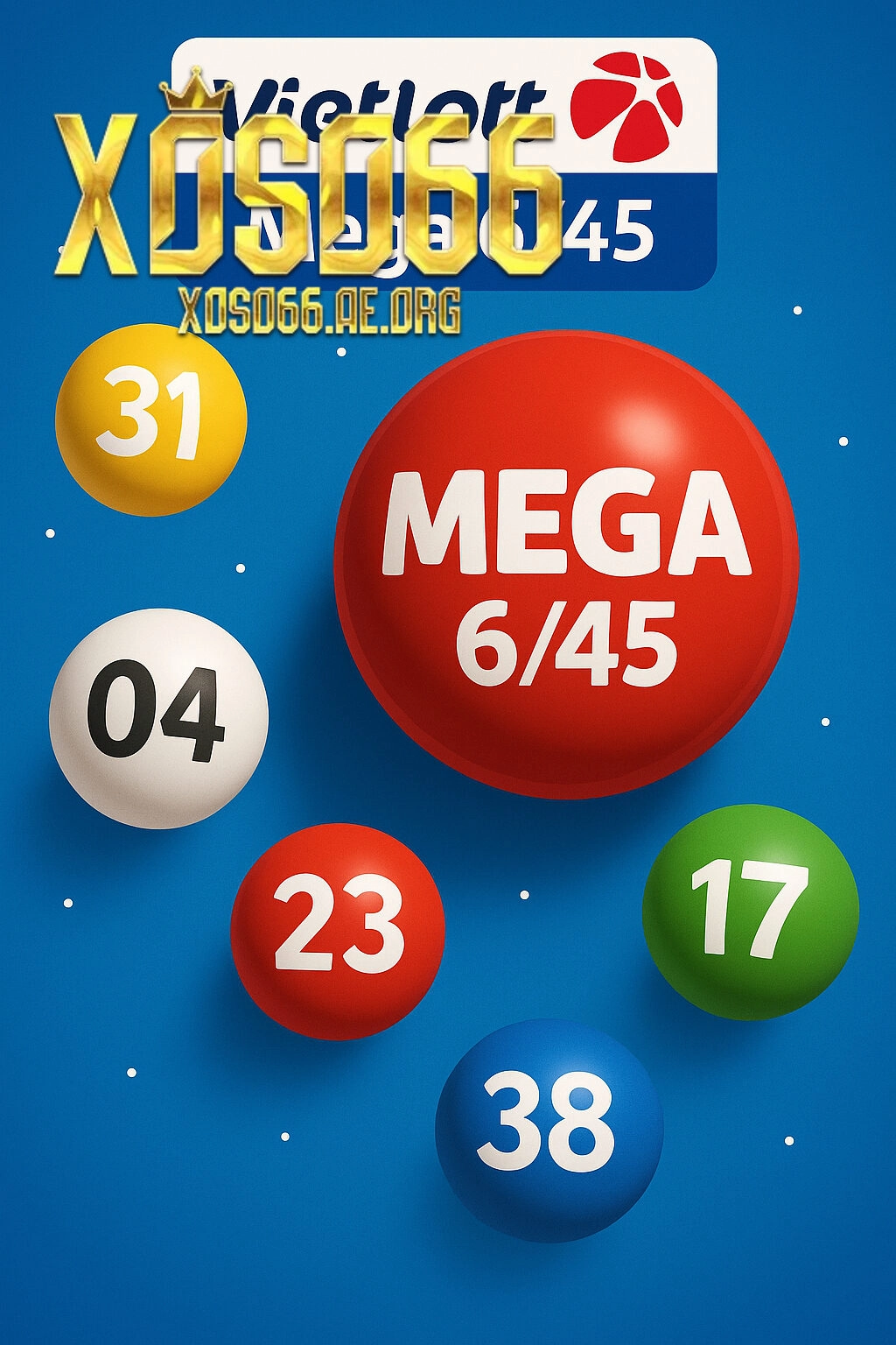 Cách chơi Xổ Số Vietlott Mega tại Xoso66